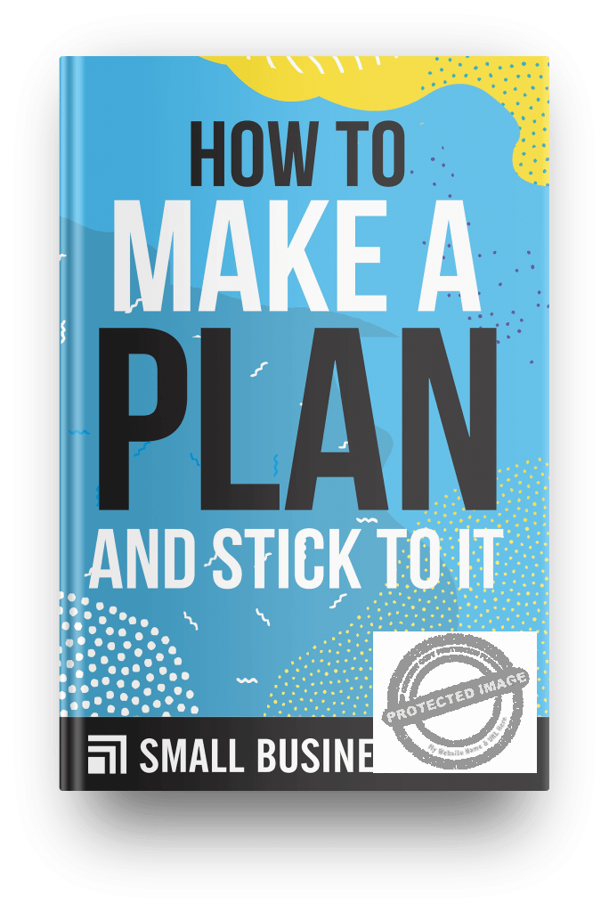 how to make a plan and stick to it