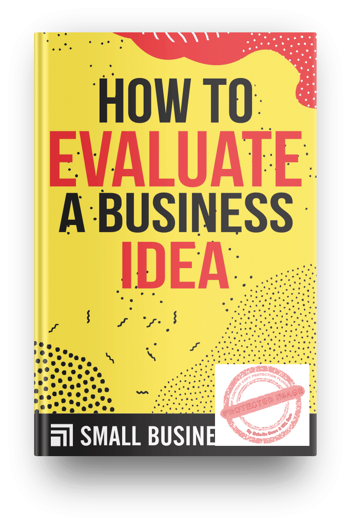How to evaluate a business idea
