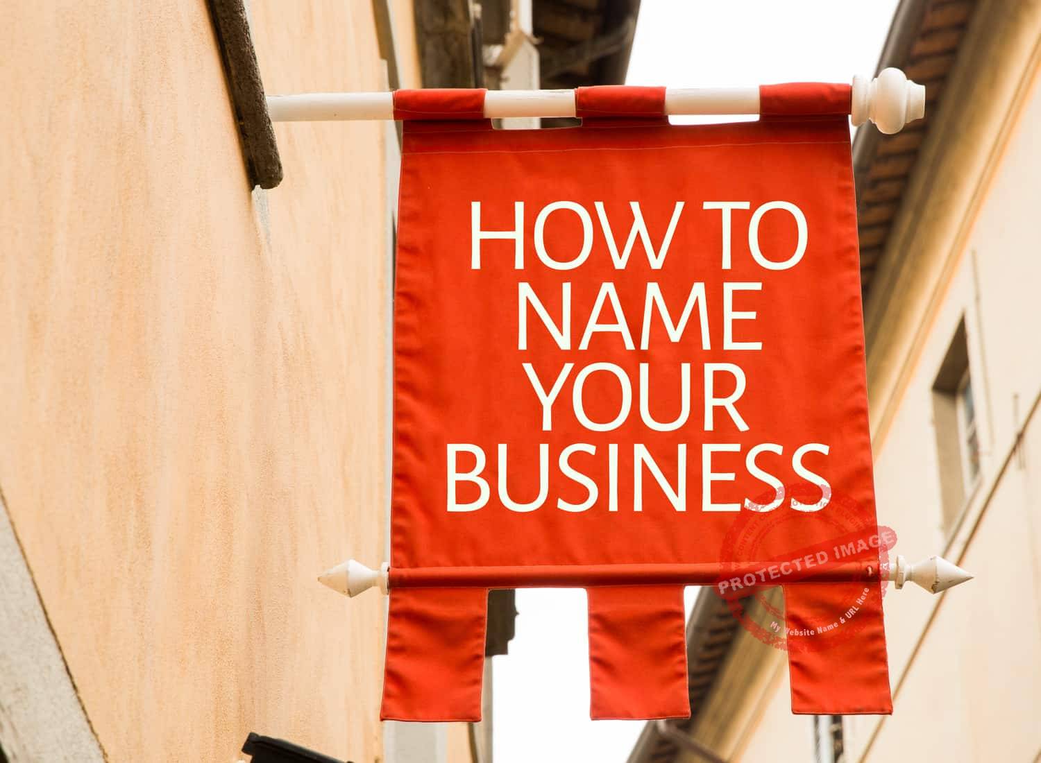 How To Come Up With A Business Name - (TIPS) SmallBusinessify.com