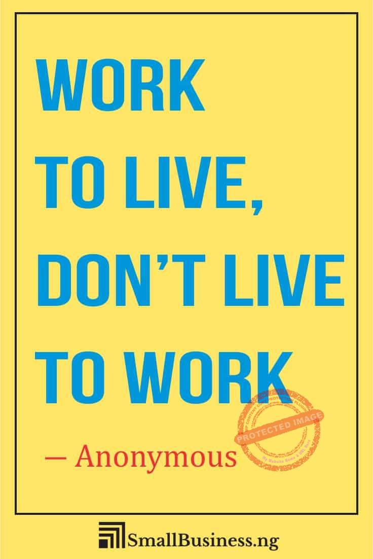 Work Life Balance Quotes - SmallBusinessify.com