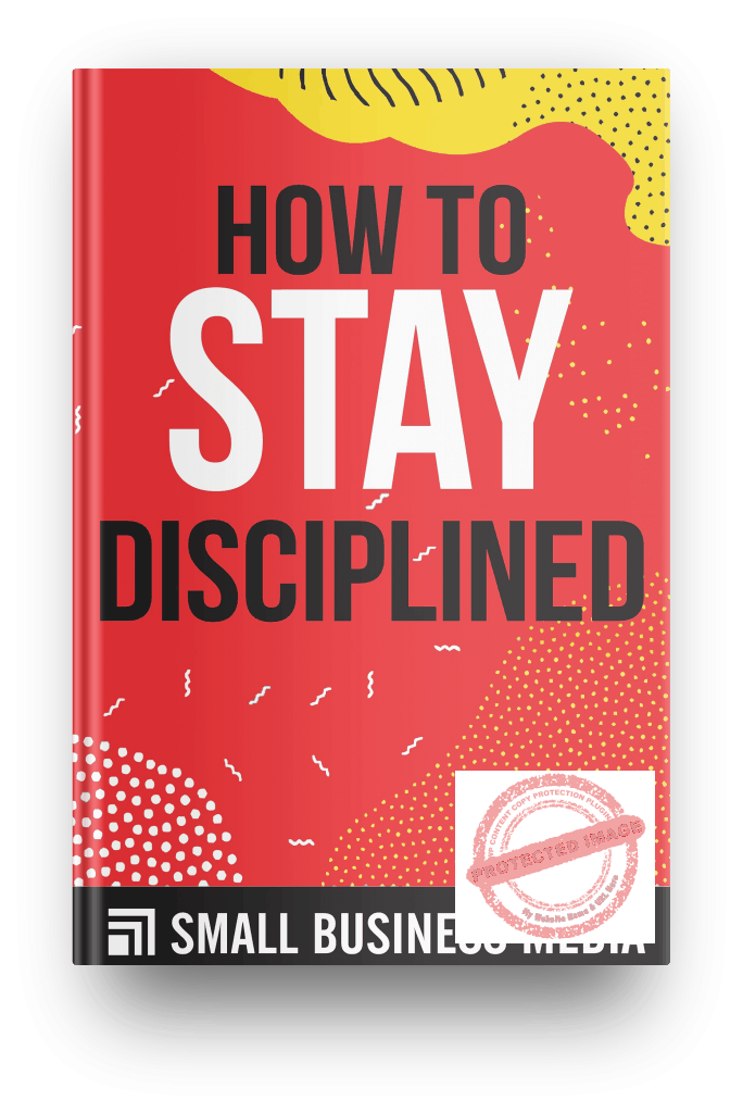 how to stay disciplined