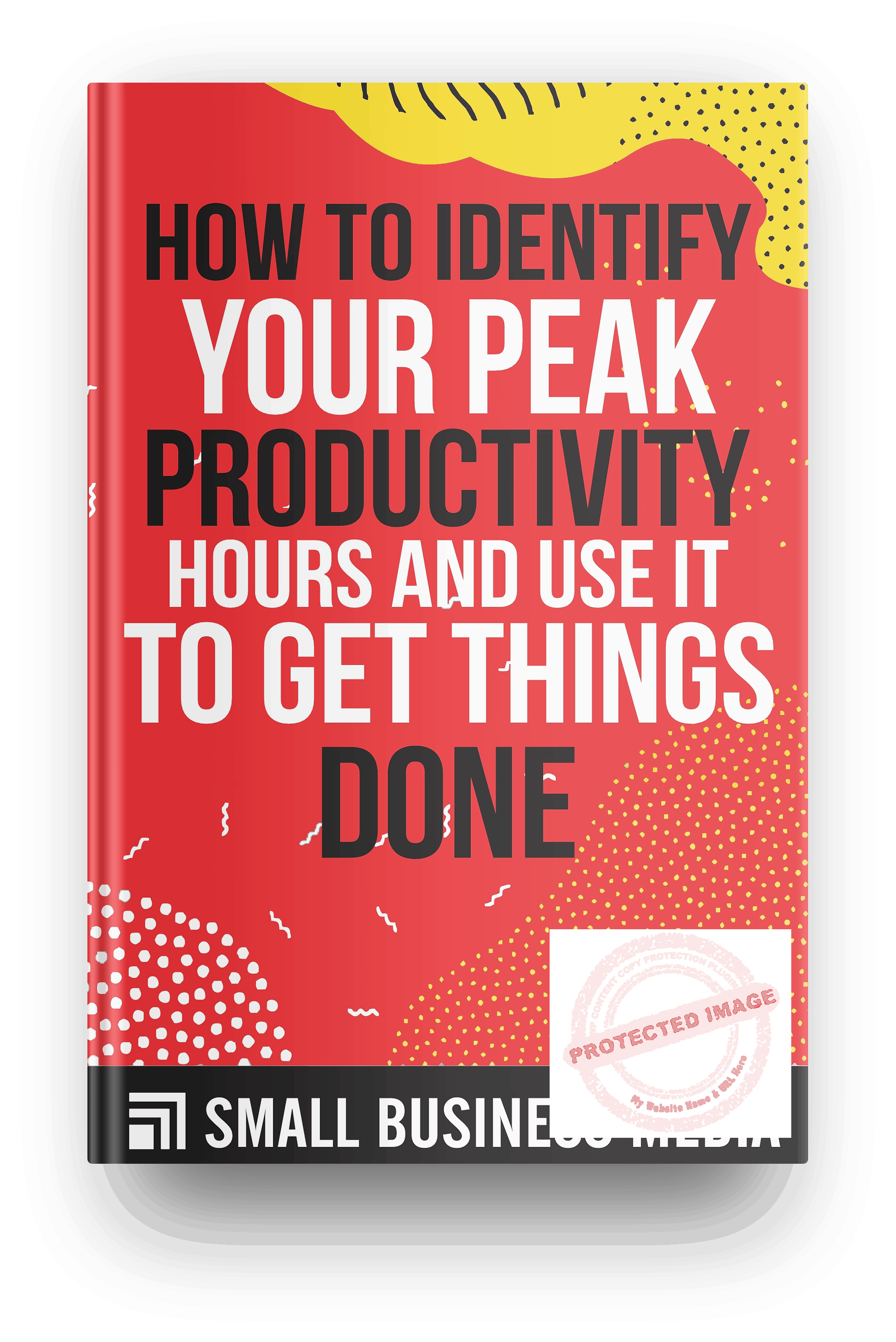 How To Identify Your Peak Productivity Hours And Use It To Get Things Done