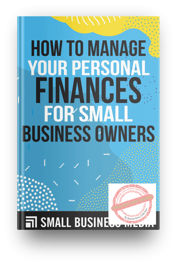 How to Manage Your Personal Finances for Small Business Owners