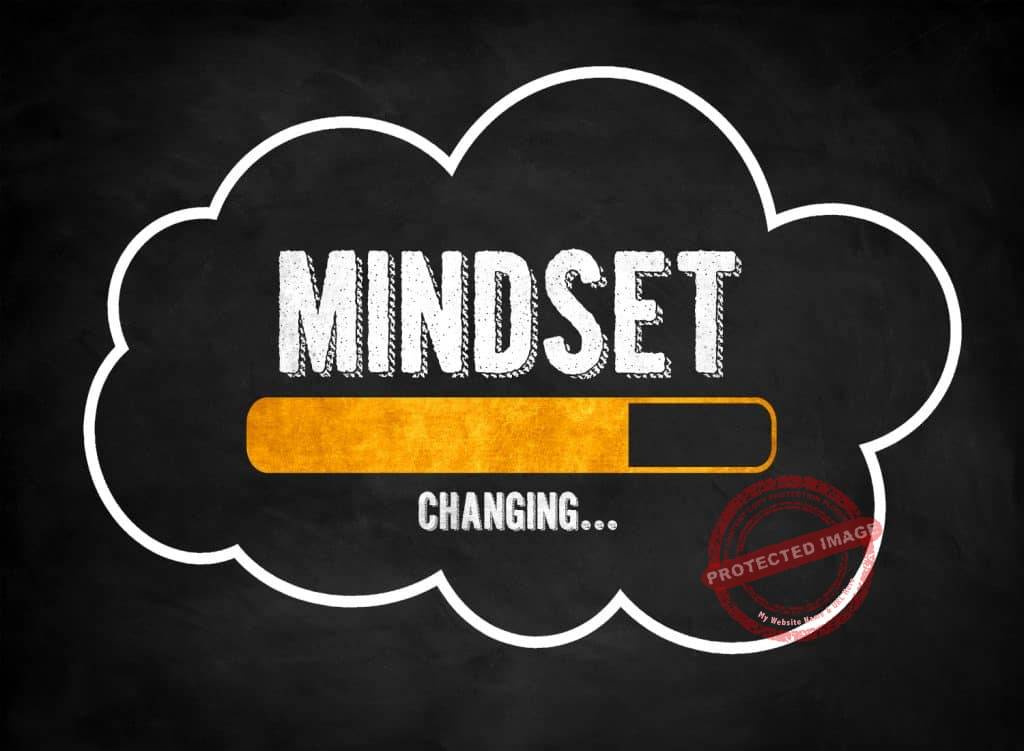 how to change your mindset for success
