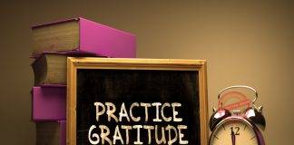 How To Be More Grateful; Be Thankful And Practice Gratitude