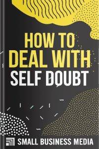 How To Deal With Self Doubt