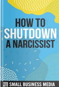 How To Shutdown A Narcissist