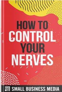 How To Control Your Nerves