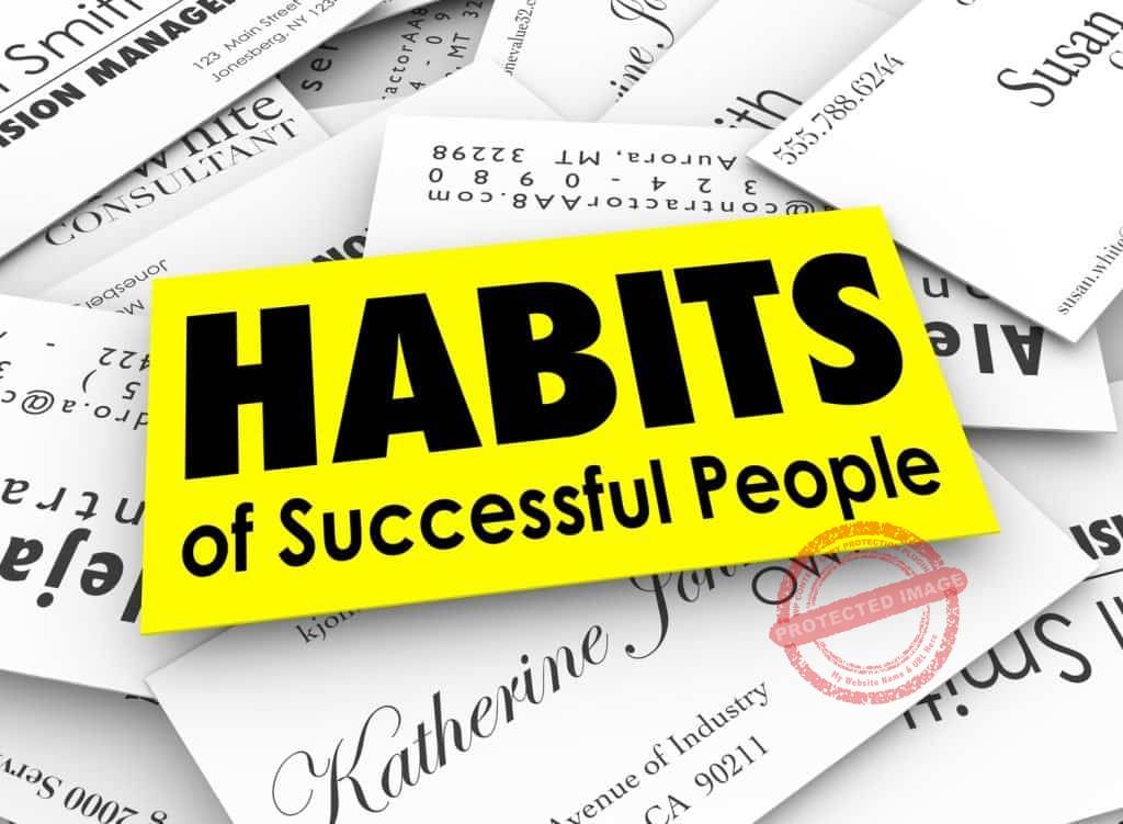 How do successful people develop habits