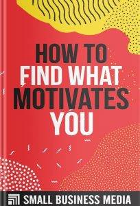 How To Find What Motivates You