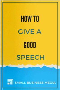 How To Give A Good Speech