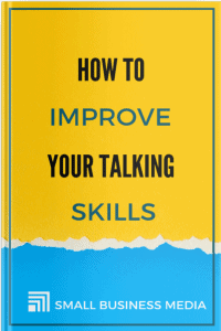How To Improve Your Talking Skills