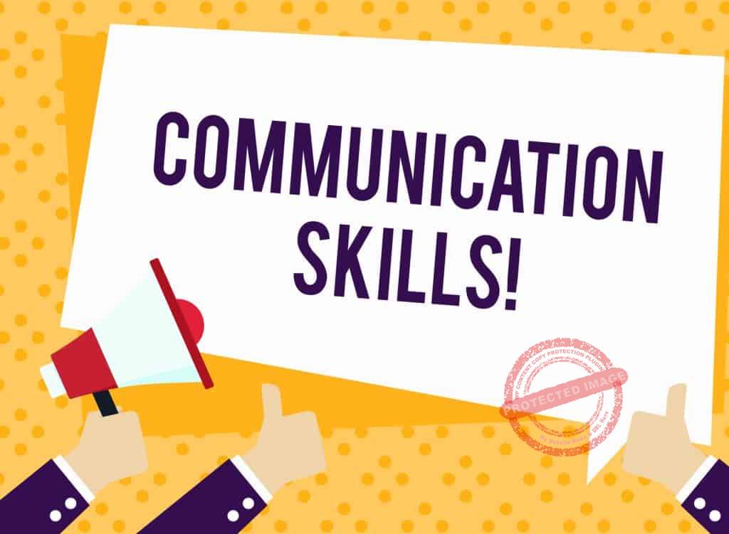 What are the Effective communication skills