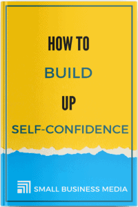 How To Build Up Self-confidence
